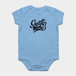 Create more! (black) Baby Bodysuit